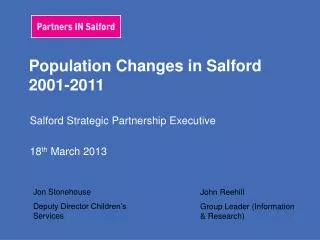 Population Changes in Salford 2001-2011