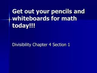 Get out your pencils and whiteboards for math today!!!