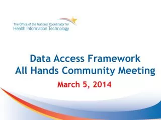 Data Access Framework All Hands Community Meeting