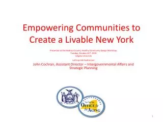 Empowering Communities to Create a Livable New York