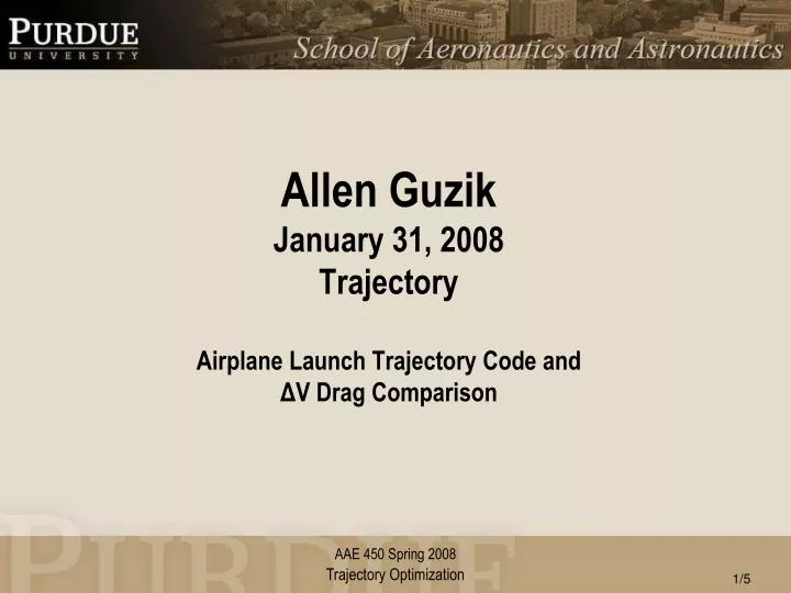 allen guzik january 31 2008 trajectory airplane launch trajectory code and v drag comparison