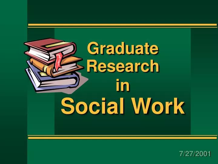 graduate research in social work