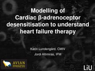 Modelling of Cardiac ?- adrenoceptor desensitisation to understand heart failure therapy