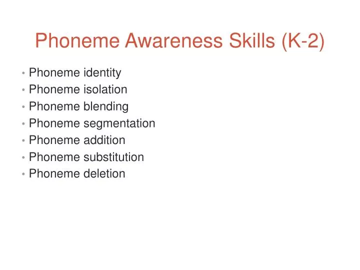 phoneme awareness skills k 2