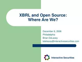 XBRL and Open Source: Where Are We?