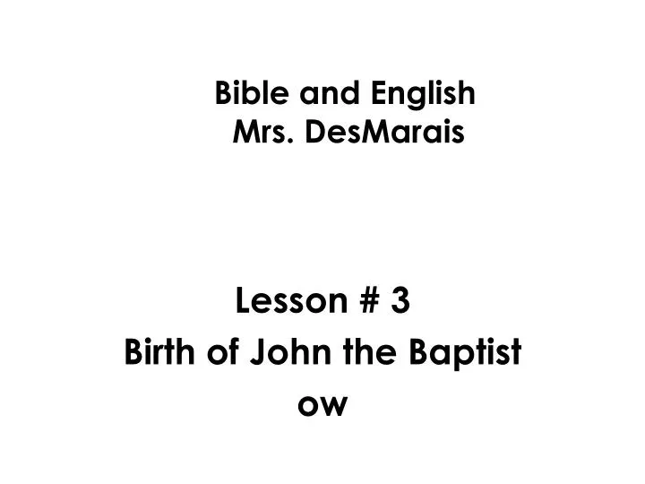 bible and english mrs desmarais