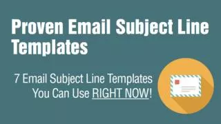 7 Email Subject Line Templates to Get Your Emails Opened