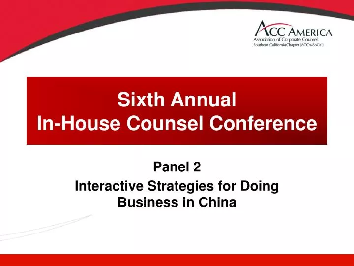 sixth annual in house counsel conference