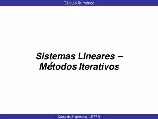sistemas lineares m todos iterativos