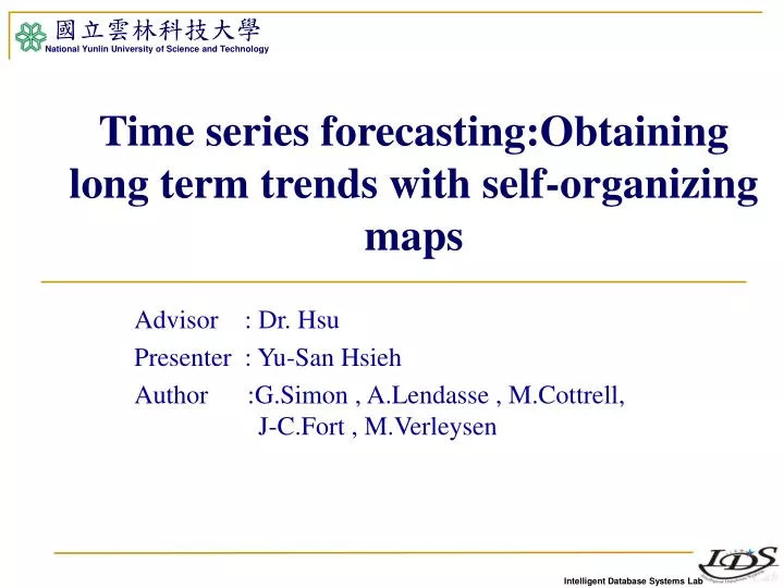 time series forecasting obtaining long term trends with self organizing maps