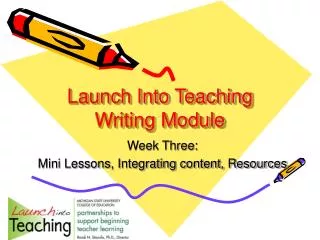 Launch Into Teaching Writing Module