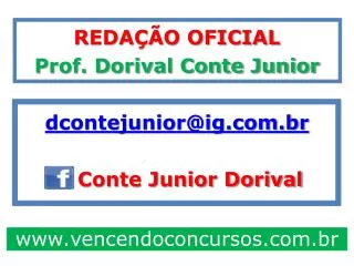 reda o oficial prof dorival conte junior dcontejunior@ig com br conte junior dorival