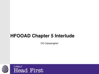 HFOOAD Chapter 5 Interlude