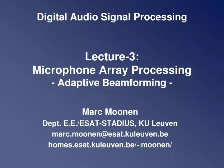 digital audio signal processing lecture 3 microphone array processing adaptive beamforming