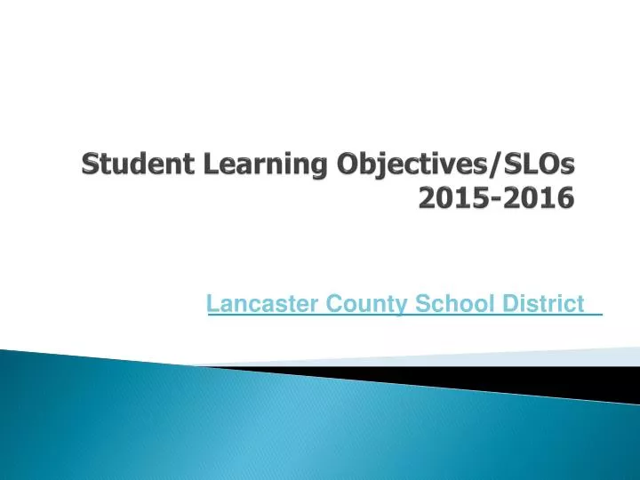 student learning objectives slos 2015 2016