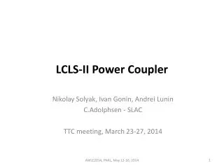 LCLS-II Power Coupler