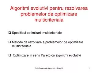 algoritmi evolutivi pentru rezolvarea problemelor de optimizare multicriteriala