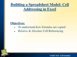 Building a Spreadsheet Model: Cell Addressing in Excel