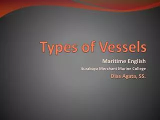 Types of Vessels