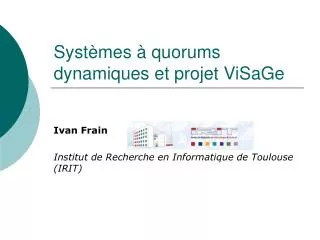 syst mes quorums dynamiques et projet visage