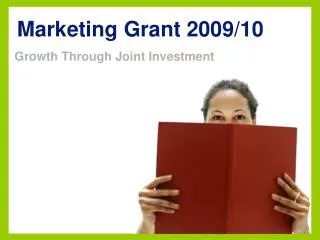Marketing Grant 2009/10