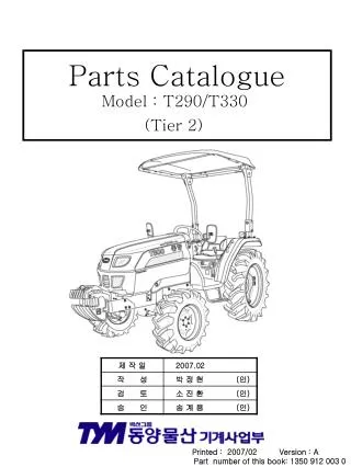 Parts Catalogue Model : T290/T330 (Tier 2)