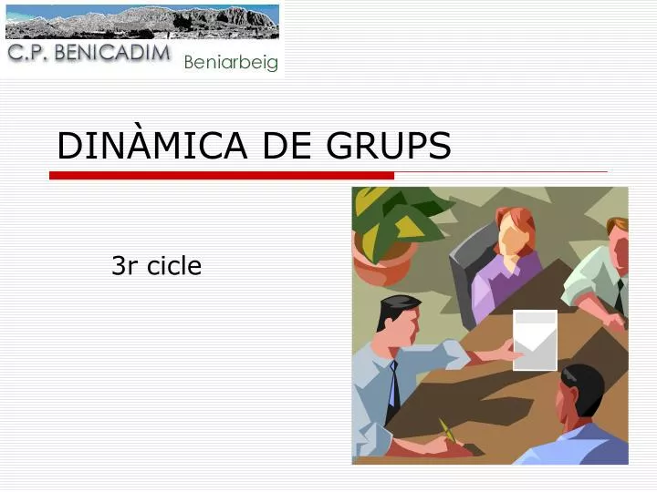 din mica de grups