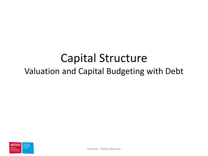 capital structure valuation and capital budgeting with debt