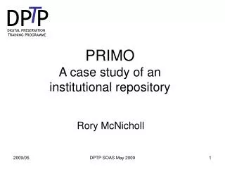PRIMO A case study of an institutional repository