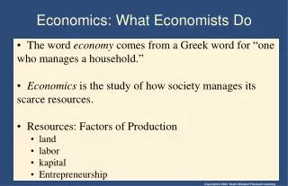 Economics: What Economists Do