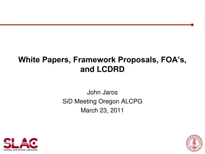 white papers framework proposals foa s and lcdrd