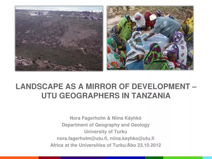 landscape as a mirror of development utu geographers in tanzania