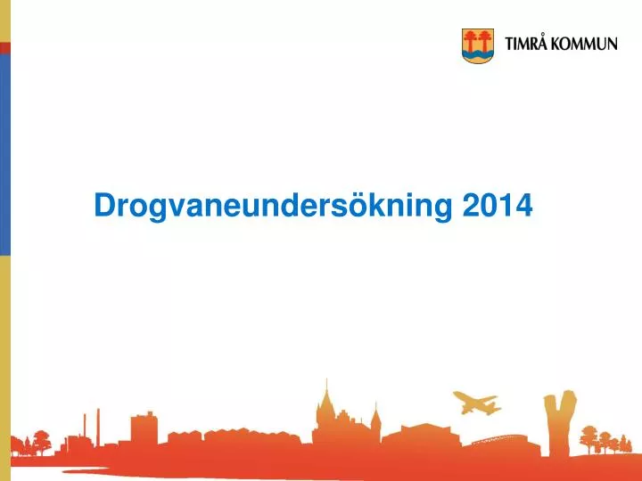 drogvaneunders kning 2014