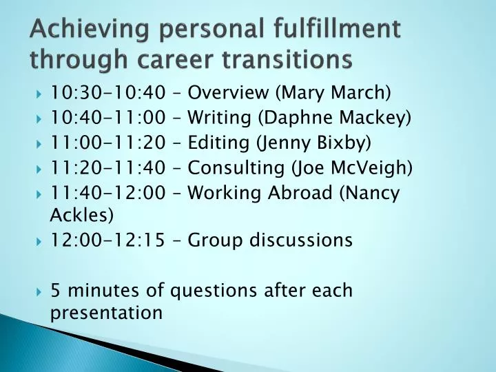 achieving personal fulfillment through career transitions