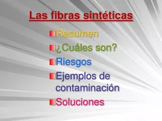 las fibras sint ticas
