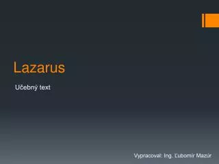 lazarus