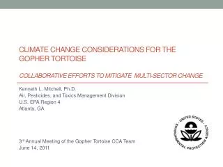 Kenneth L. Mitchell, Ph.D. Air, Pesticides, and Toxics Management Division U.S. EPA Region 4