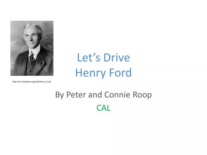let s drive henry ford