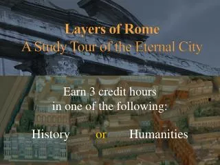 Layers of Rome A Study Tour of the Eternal City