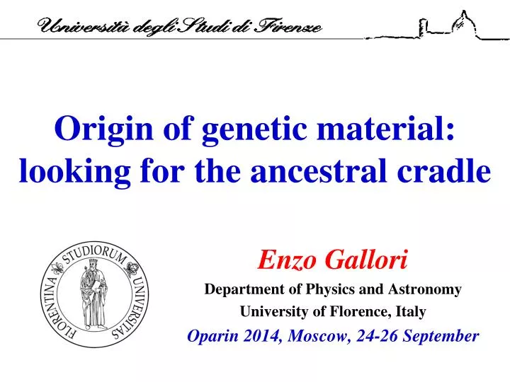 origin of genetic material looking for the ancestral cradle