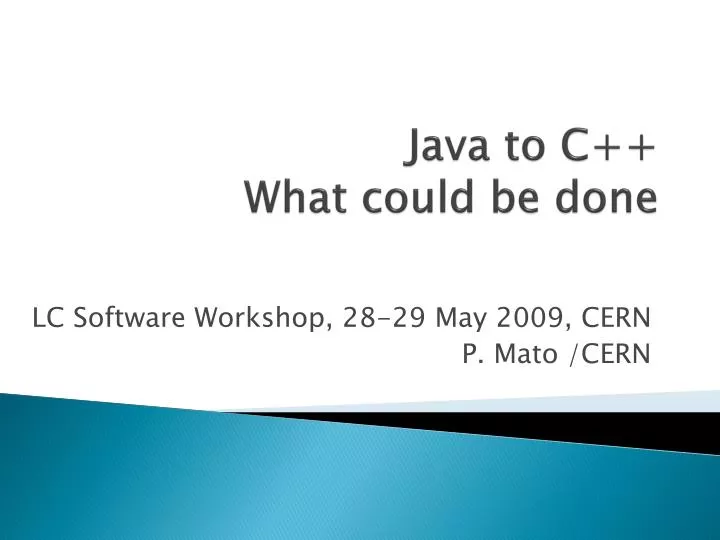 java to c what could be done