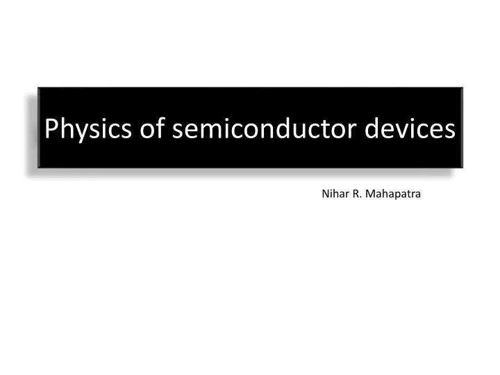 physics of semiconductor devices