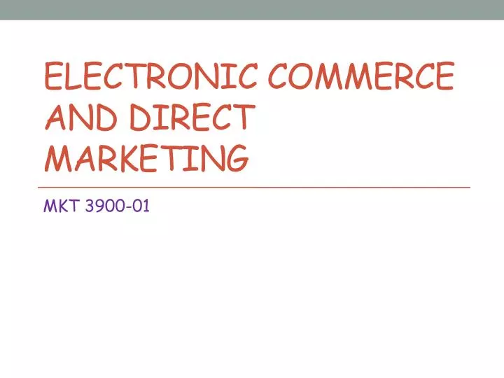 electronic commerce and direct marketing