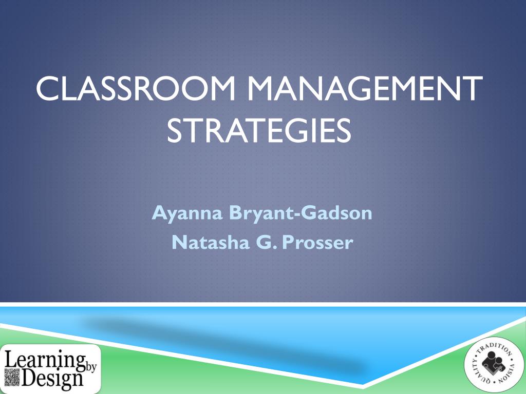 PPT - CLASSROOM MANAGEMENT STRATEGIES PowerPoint Presentation, free ...