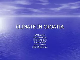 CLIMATE IN CROATIA