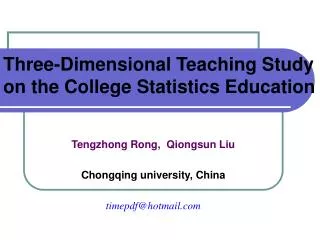 Three-Dimensional Teaching Study on the College Statistics Education