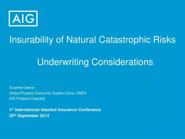 insurability of natural catastrophic risks underwriting considerations