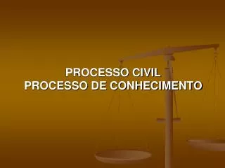 processo civil processo de conhecimento