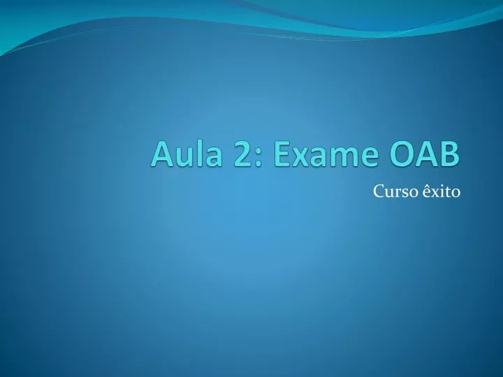 aula 2 exame oab