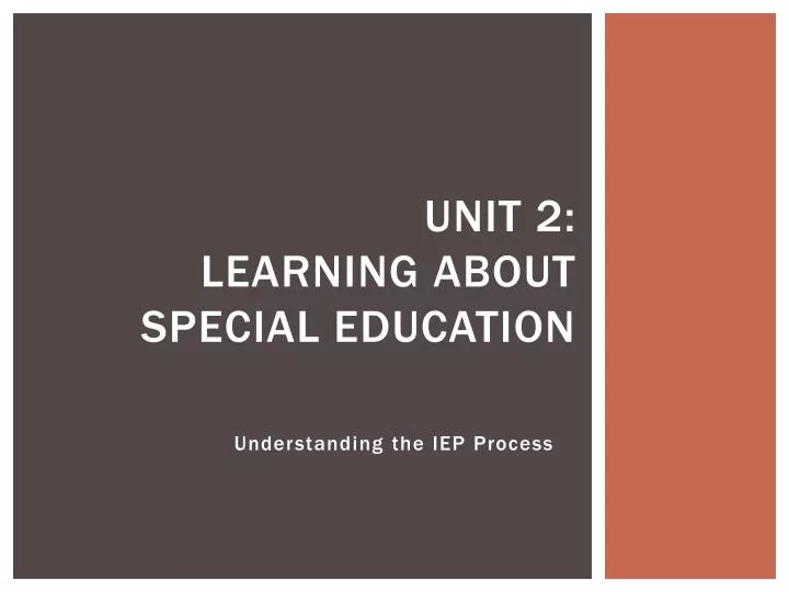 unit 2 learning about special education